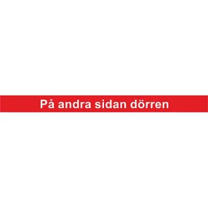 Dekal "På andra sidan dörren" 190x15mm